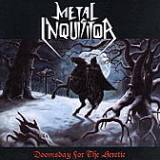 Metal Inquisitor - Doomsday For The Heretic
